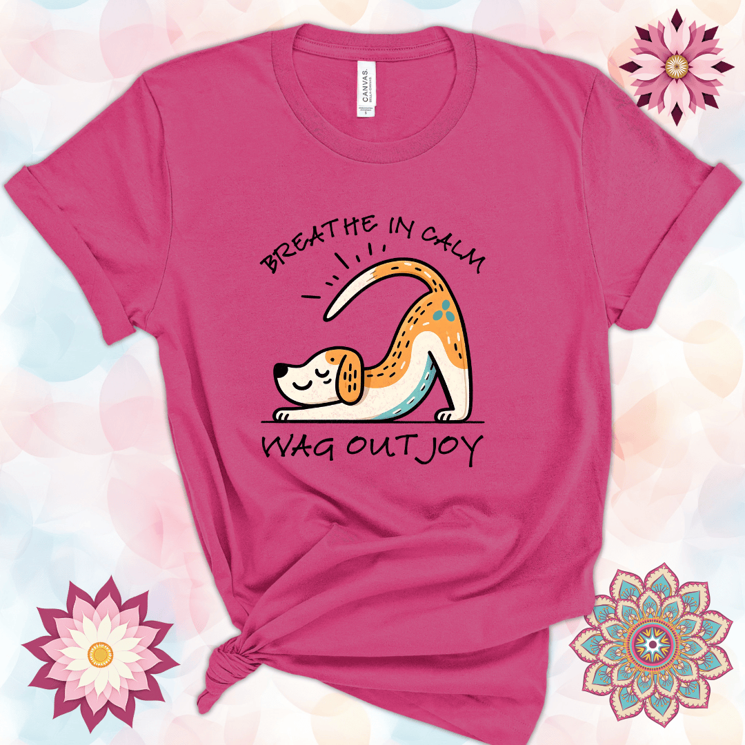 Breathe In Calm, Wag Out Joy