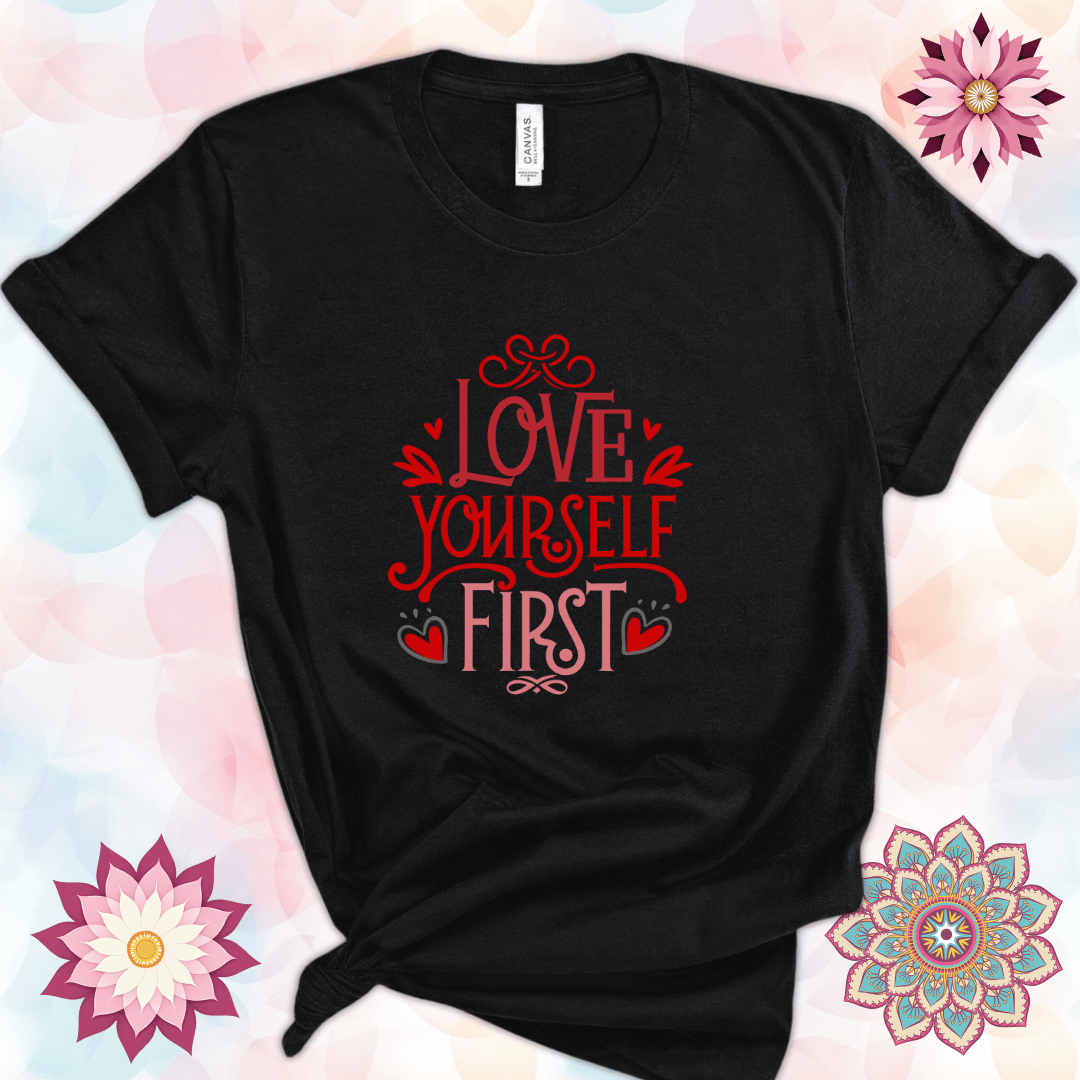 Love Yourself First