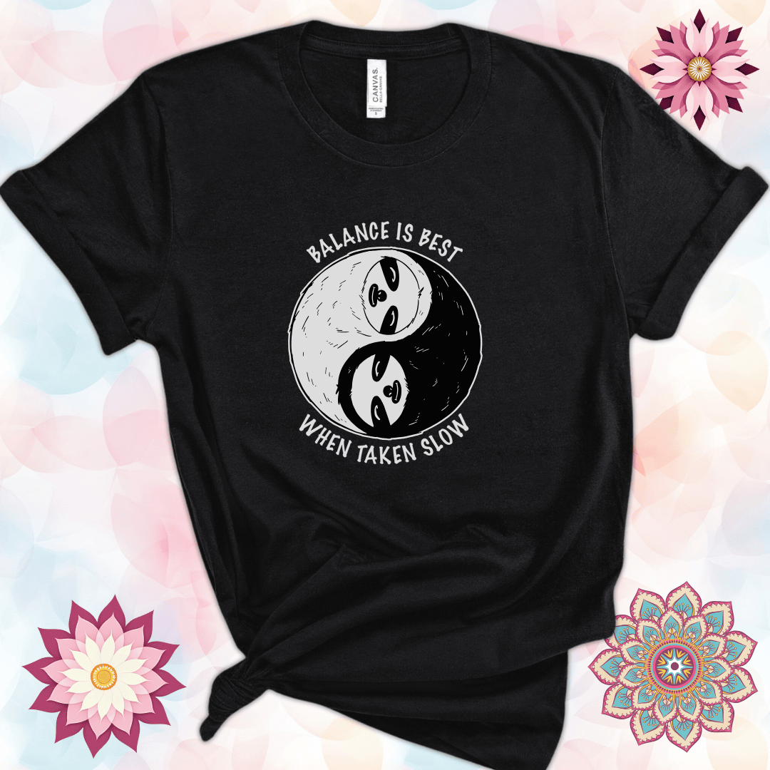 Balance Is Best When Taken Slow - Sloth Yin Yang
