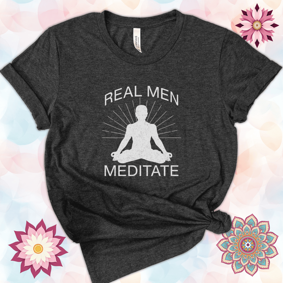 Real Men Meditate