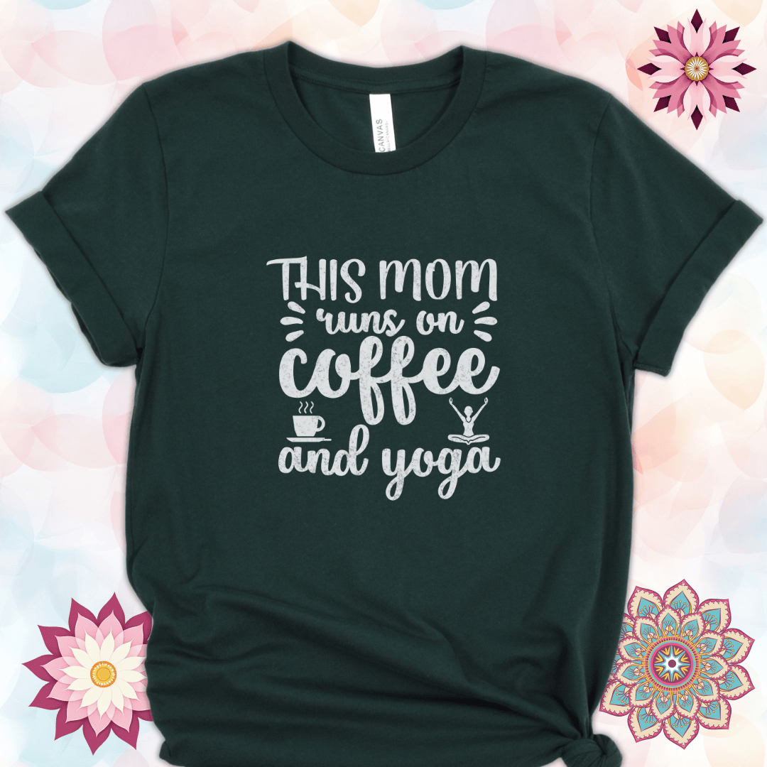 This Mom Runs on Coffee and Yoga