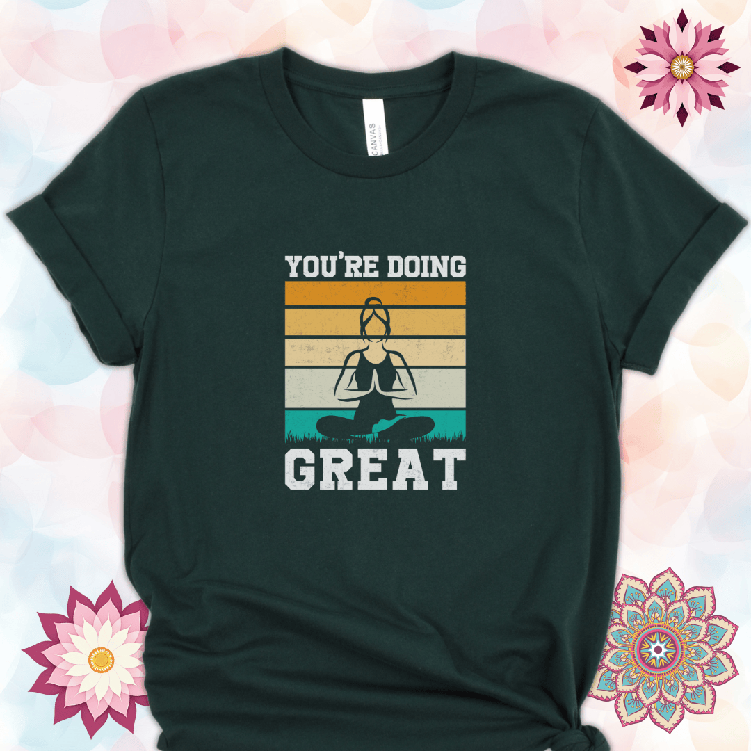 You're Doing Great