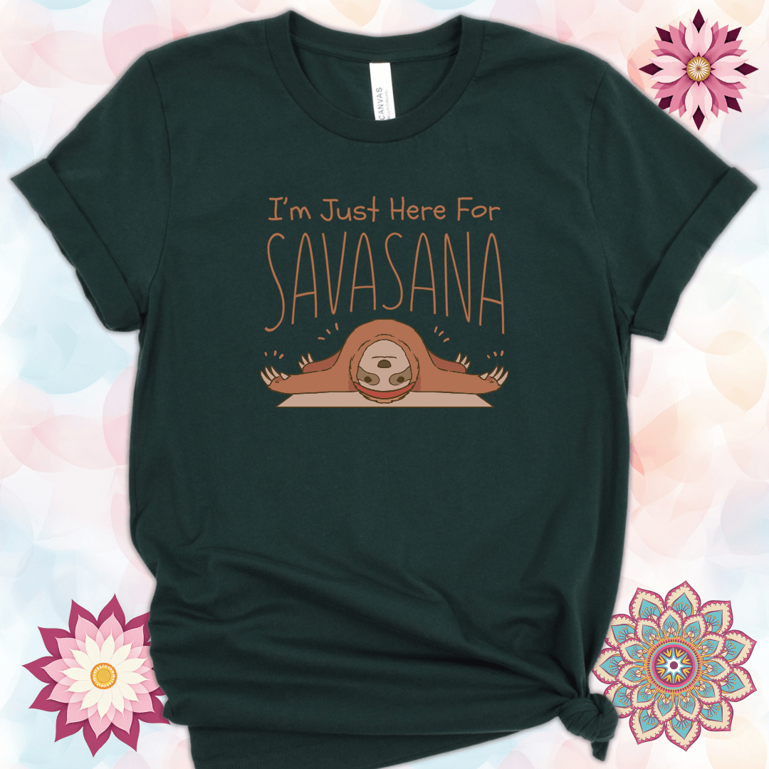 I'm Just Here for Savasana