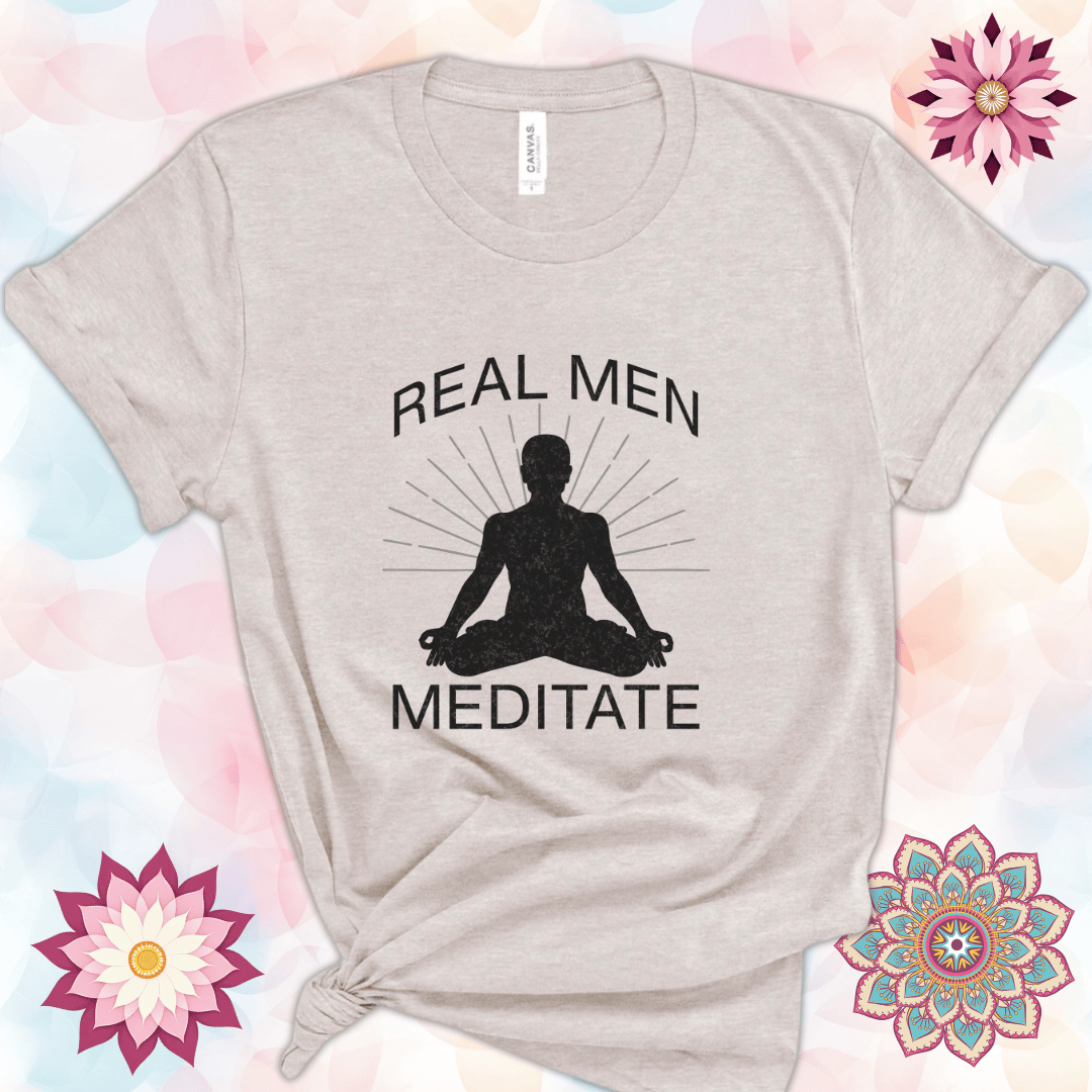 Real Men Meditate