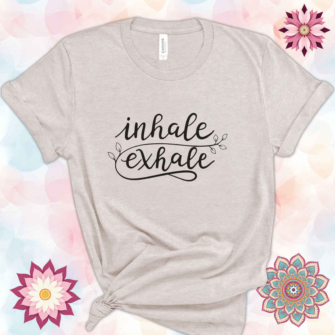 Inhale Exhale