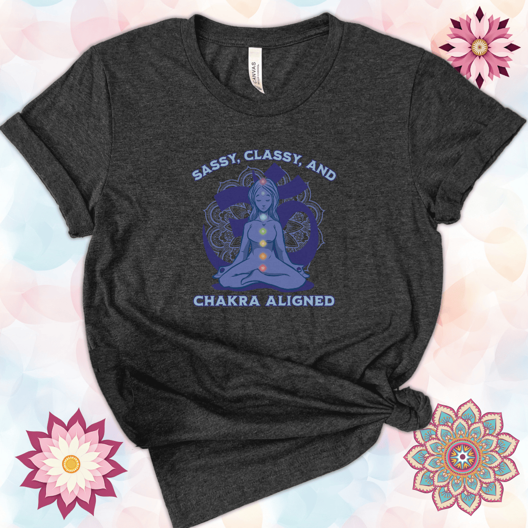 Sassy, Classy, and Chakra Aligned