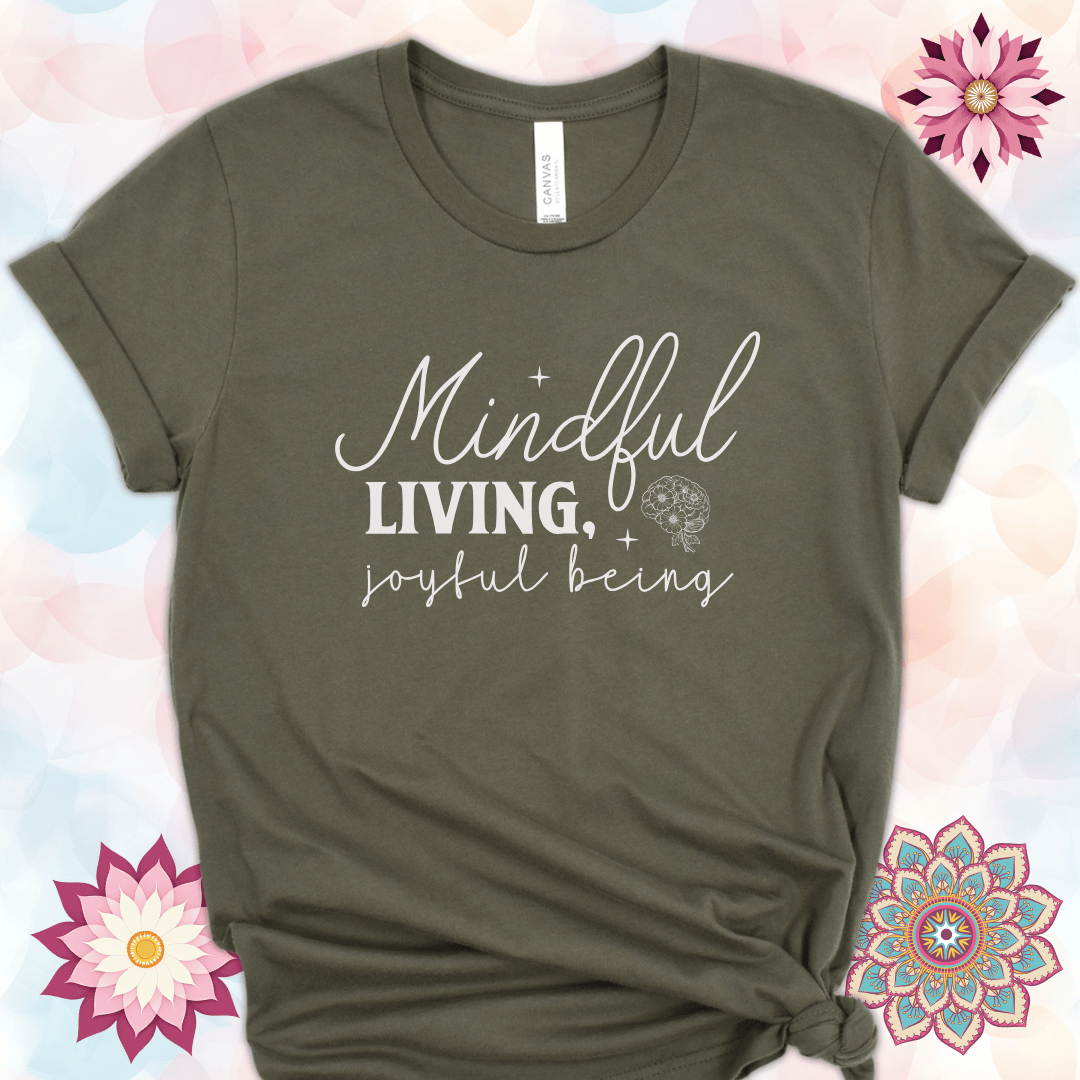 Mindful Living, Joyful Being