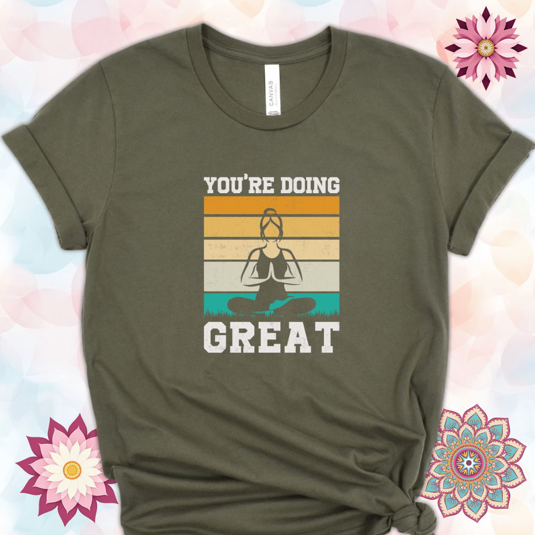 You're Doing Great