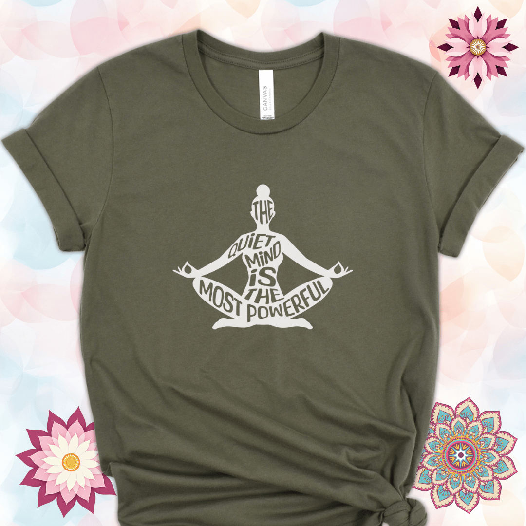 The Quiet Mind is the Most Powerful