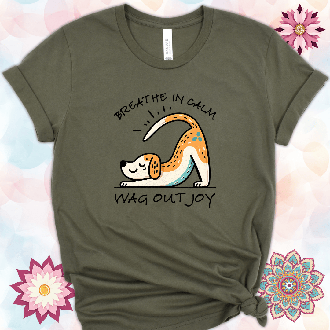 Breathe In Calm, Wag Out Joy