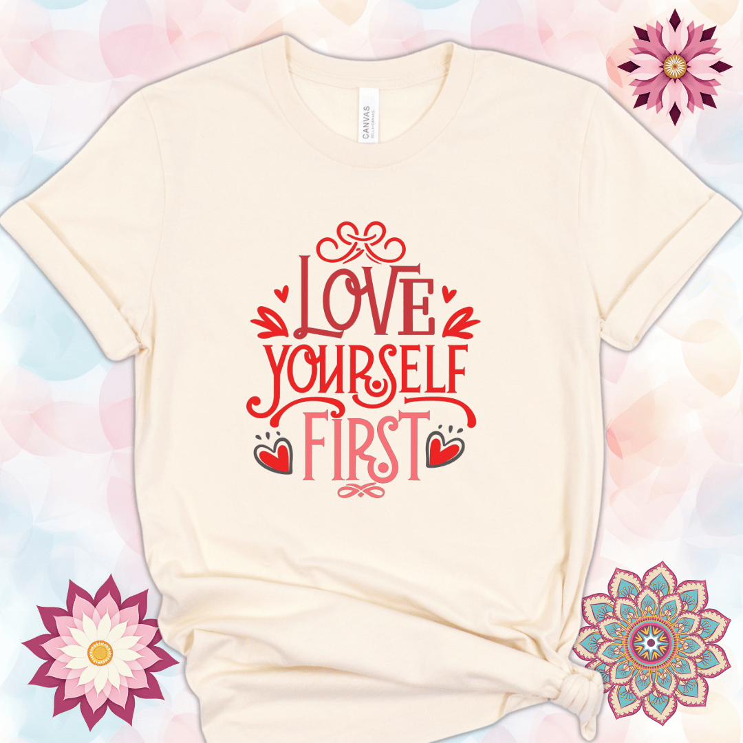 Love Yourself First