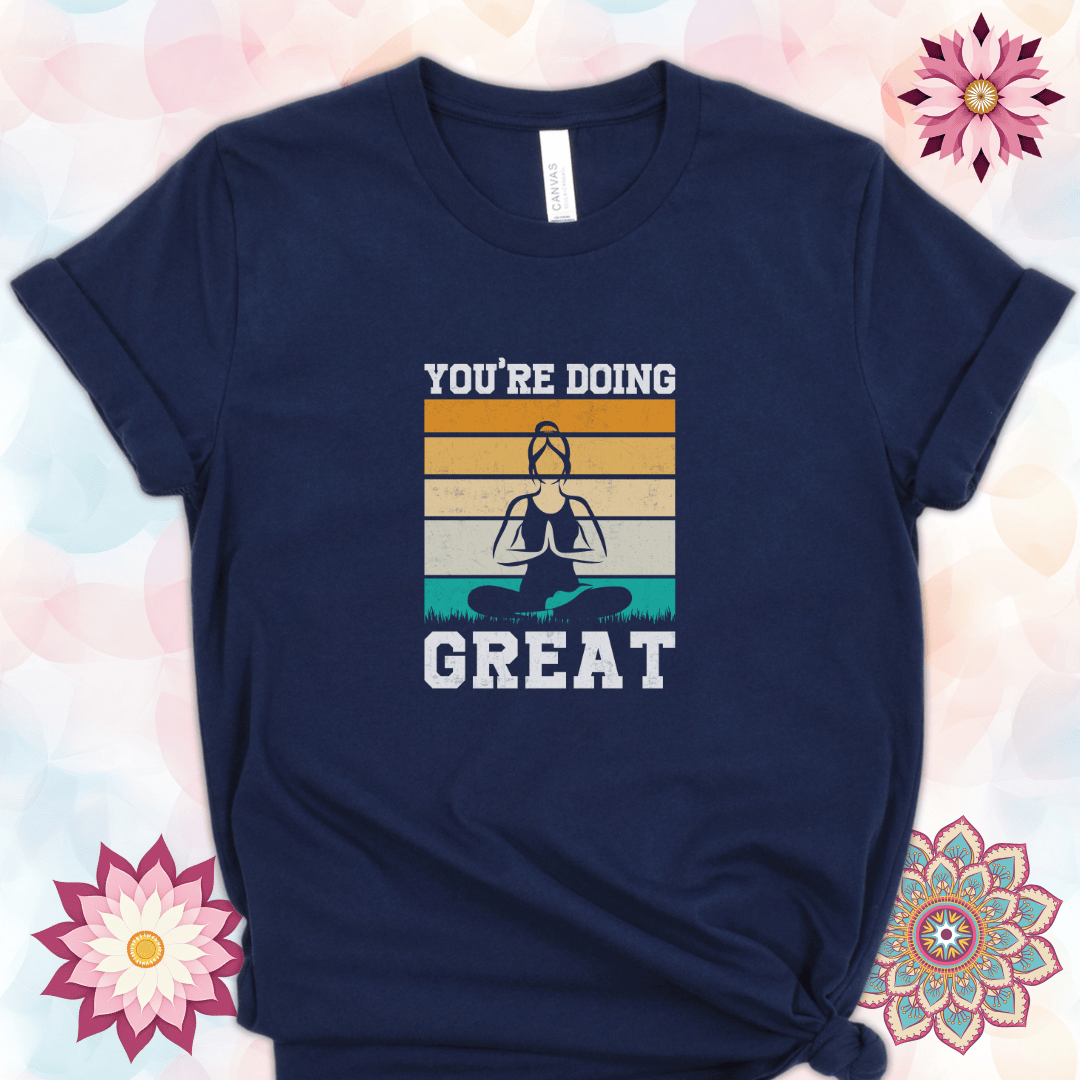 You're Doing Great