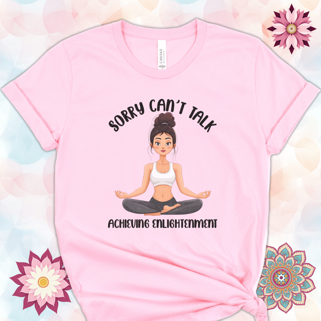 Sorry Can't Talk. Achieving Enlightenment