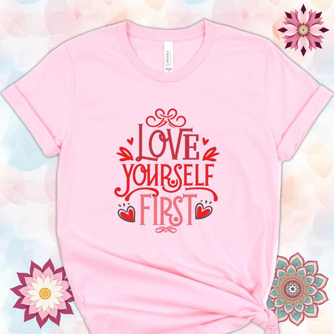 Love Yourself First