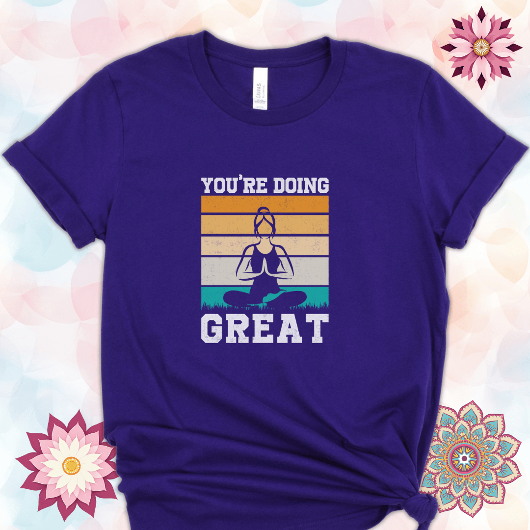 You're Doing Great