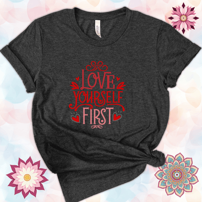 Love Yourself First