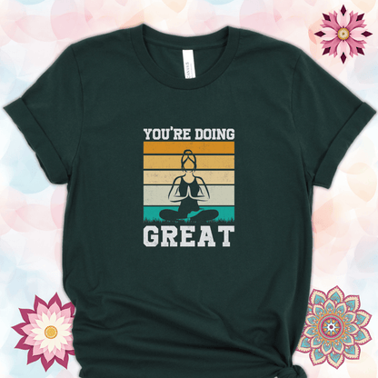 You're Doing Great