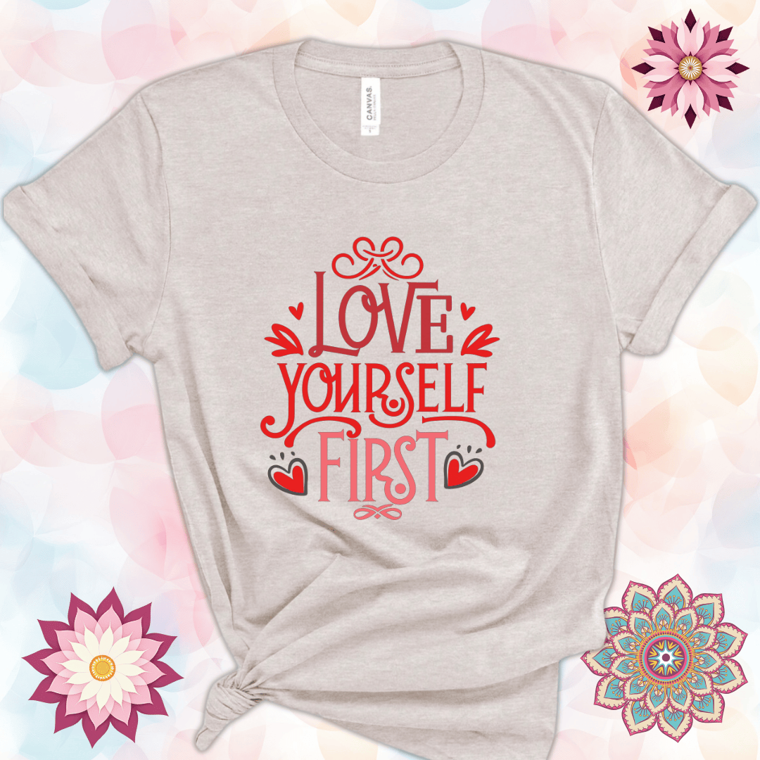 Love Yourself First