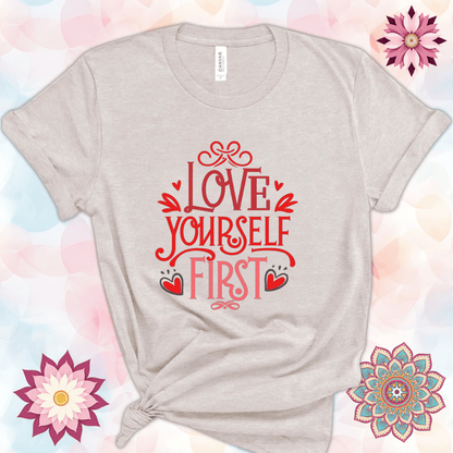 Love Yourself First