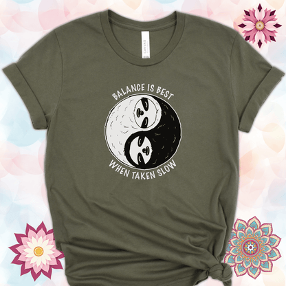 Balance Is Best When Taken Slow - Sloth Yin Yang