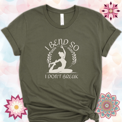 I Bend So I Don't Break