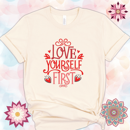Love Yourself First