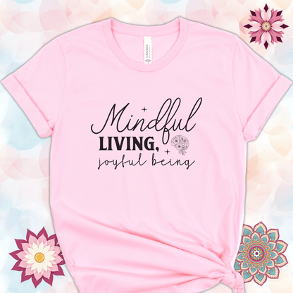 Mindful Living, Joyful Being