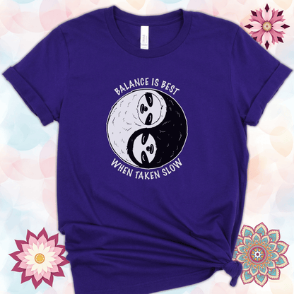 Balance Is Best When Taken Slow - Sloth Yin Yang